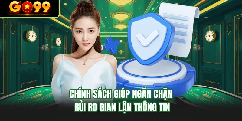 chinh sach giup ngan chan rui ro gian lan thong tin