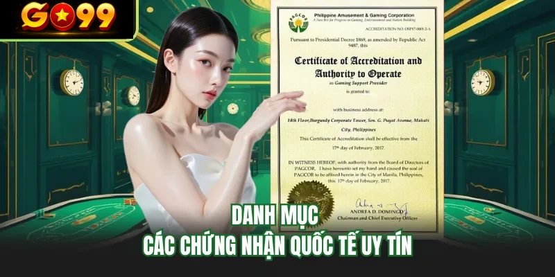danh muc cac chung nhan quoc te uy tin danh muc cac chung nhan quoc te uy tin