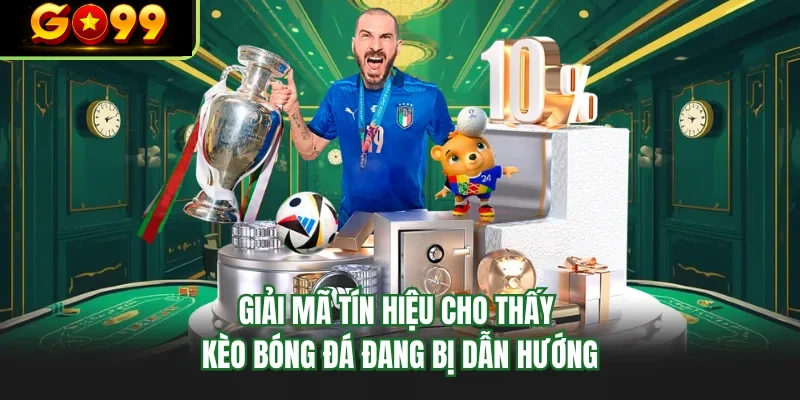 giai ma tin hieu cho thay keo bong da dang bi dan huong giai ma tin hieu cho thay keo bong da dang bi dan huong