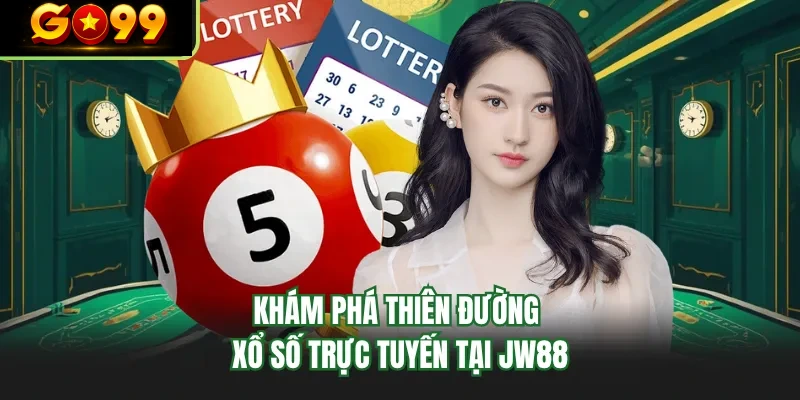 kham pha thien duong xo so truc tuyen tai go99 kham pha thien duong xo so truc tuyen tai go99