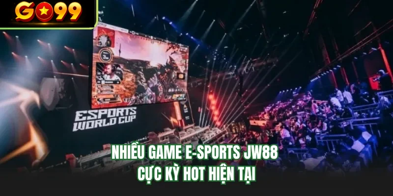 nhieu game e sports go99 cuc ky hot hien tai nhieu game e sports go99 cuc ky hot hien tai