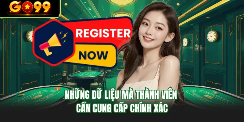 nhung du lieu ma thanh vien can cung cap chinh xac
