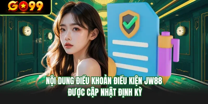 noi dung dieu khoan dieu kien go99 duoc cap nhat dinh ky