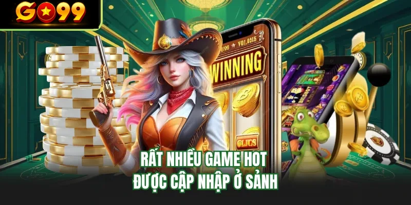rat nhieu game hot duoc cap nhap o sanh