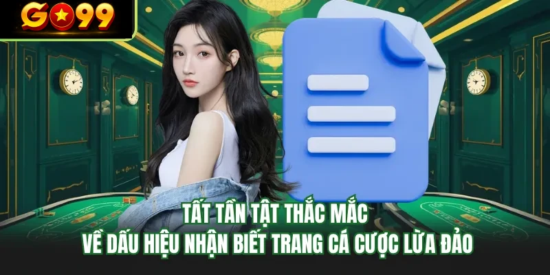 tat tan tat thac mac ve dau hieu nhan biet trang ca cuoc lua dao tat tan tat thac mac ve dau hieu nhan biet trang ca cuoc lua dao